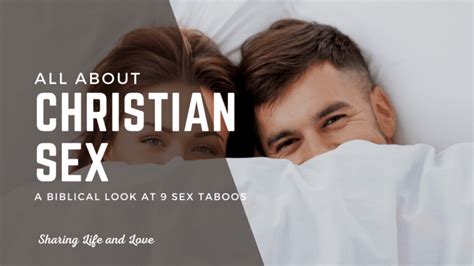 Christian Sex Taboos What Is Really Allowed Sharing Life And Love