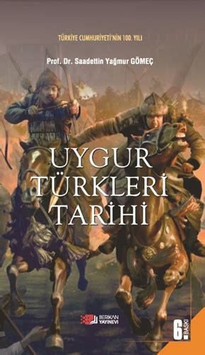 Kitap Uygur Türkleri Tarihi Tarih Bölümü Genel Türk Tarihi Anabilim