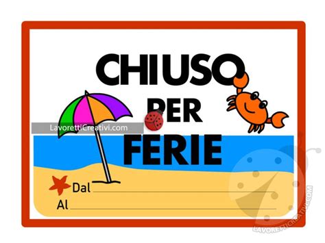 Chiuso Per Ferie Cartello Lavoretti Creativi