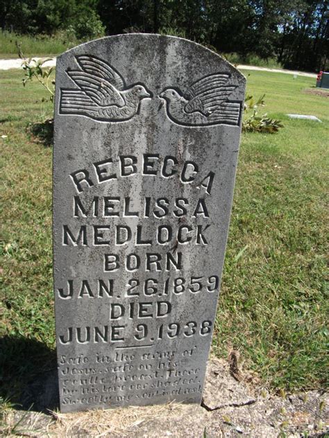 Rebecca Melissa Becky” Purcell Medlock 1860 1938 Monumento Find A