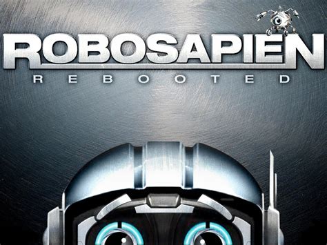 Robosapien: Rebooted Pictures - Rotten Tomatoes
