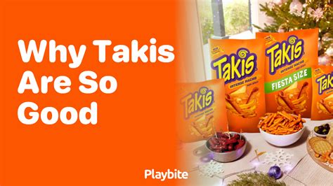 Why Are Takis So Good? Unraveling the Crunchy Mystery - Playbite