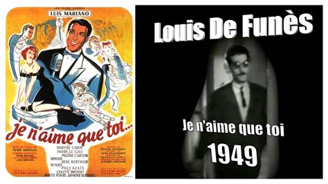 Je n aime que toi Louis De Funès 1949 YouTube