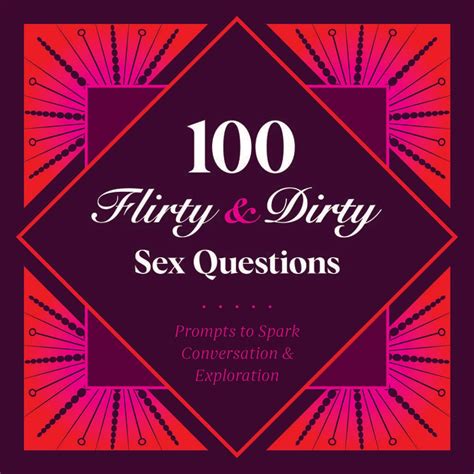 Flirty Dirty Sex Questions B Petunia Amazon
