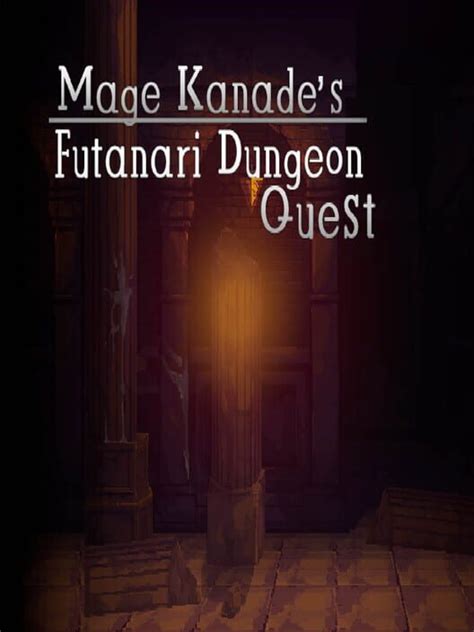 Mage Kanades Futanari Dungeon Quest 2023