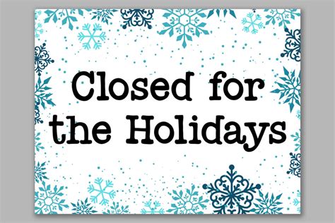 Printable Closed For The Holiday Sign Template