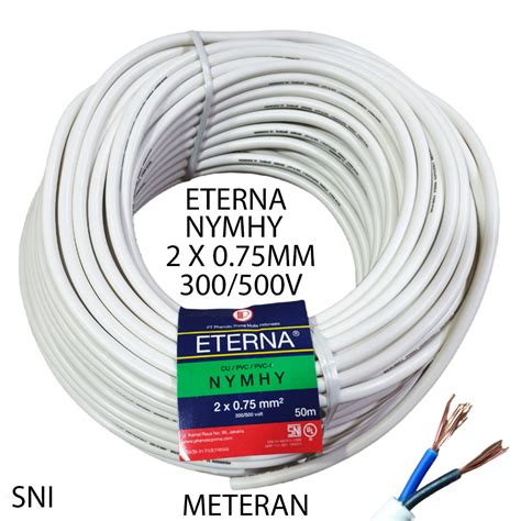 Jual Kabel Nymhy Serabut Eterna X Sni Lmk Harga Meteran Shopee