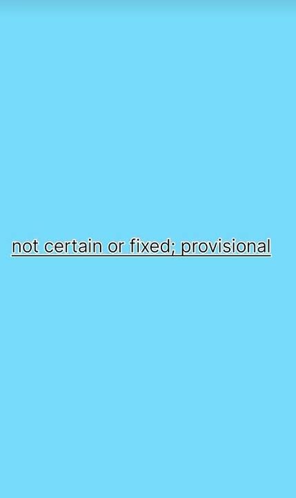 Meaning Of Word Tentative English Meaning Of Word Tentative Meaning