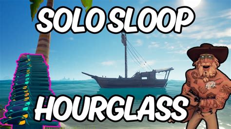 CRACKED Solo Sloop Hourglass Battle Sea Of Thieves YouTube