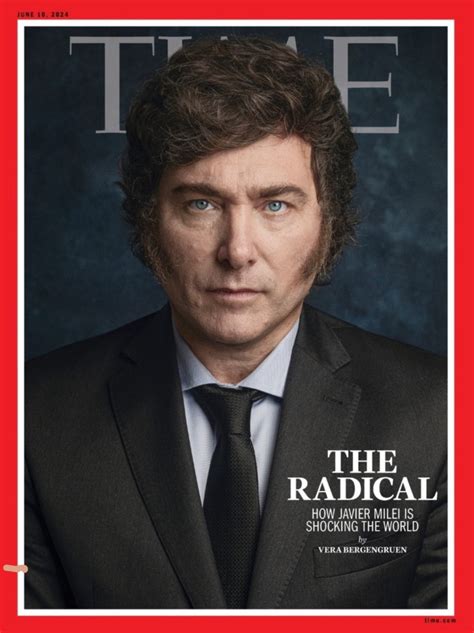 La Revista Time Dedica Su Portada A Javier Milei Y Menciona Su Poca