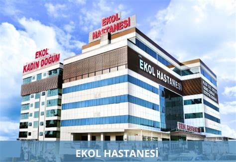 İzmir Ekol Hastanesi İzmir in Sağlık Ekolü