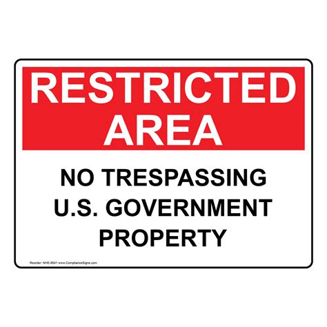 Safety Sign Restricted Area No Trespassing U S Government Property