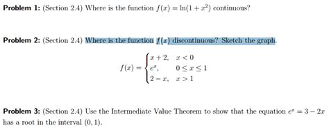 Solved Use The Intermediate Value Theorem To Show That The Chegg