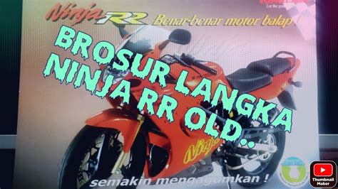 Brosur Kawasaki Ninja Rr Old Orange Wajib Punya Pecinta Tak