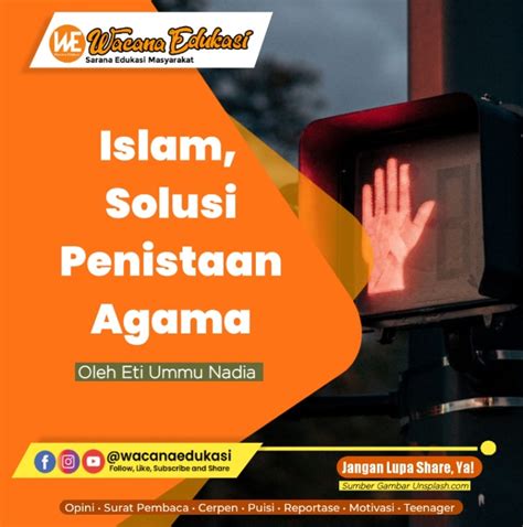 Islam Solusi Penistaan Agama Wacana Edukasi