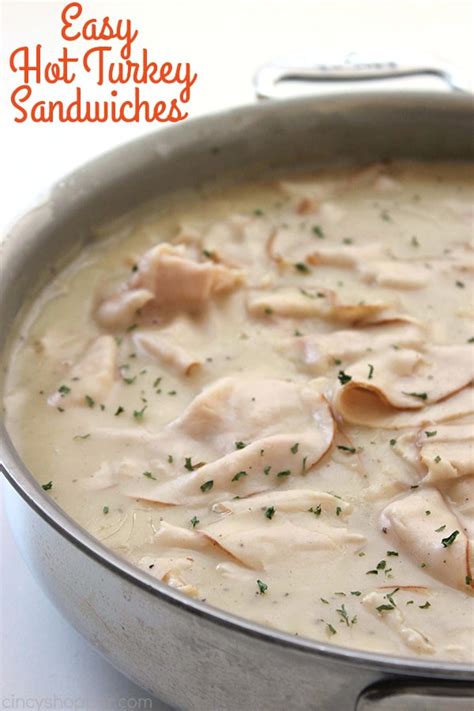 Easy Hot Turkey Sandwiches CincyShopper