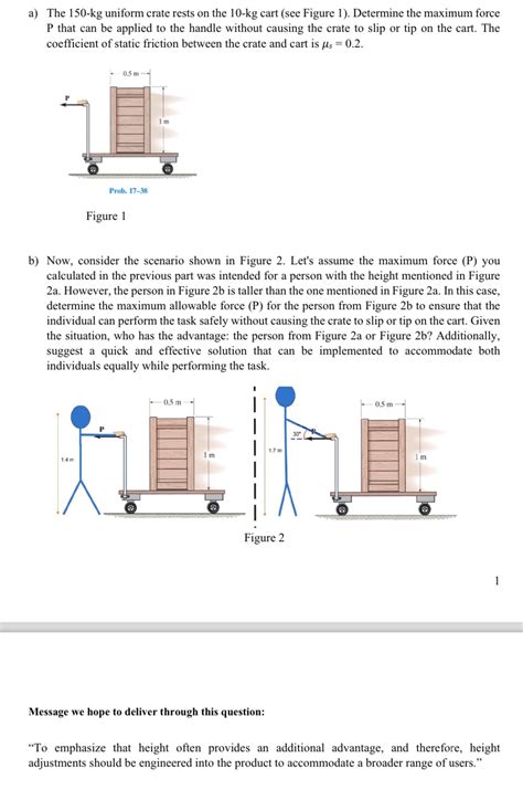 Solved A The Kg Uniform Crate Rests On The Solutioninn
