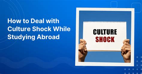 How To Deal With Culture Shock While Studying Abroad