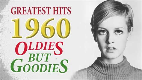 Greatest Hits 1960s Oldies But Goodies Of All Time The Best Songs Of