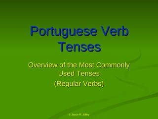 Overview Of Portuguese Verbs Ppt