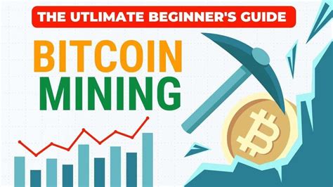 The Ultimate Beginners Guide To Bitcoin Mining Maximise Your Earnings