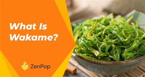 A Guide To Wakame And How To Use It