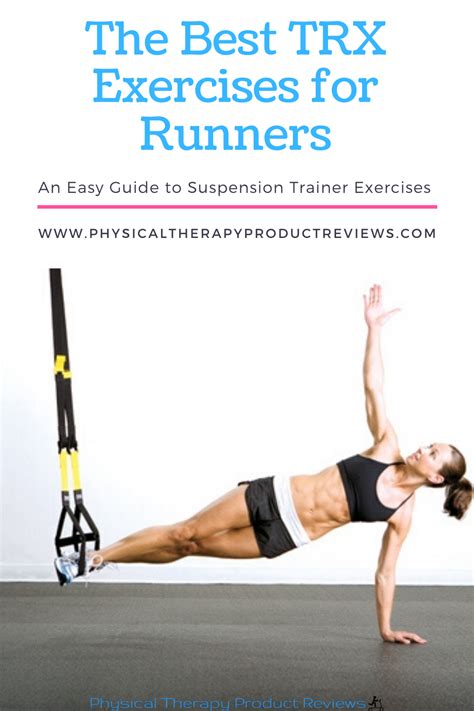 The Best Trx Exercises For Runners To Improve Performance Trx