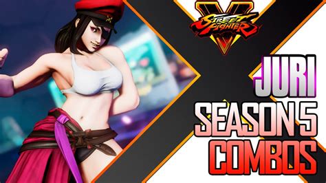 JURI SEASON 5 Bnb COMBOS SPRING UPDATE SF5 Street Fighter 5 SFV