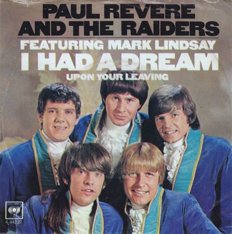 45cat Paul Revere And The Raiders Featuring Mark Lindsay I Had A Dream Upon Your Leaving