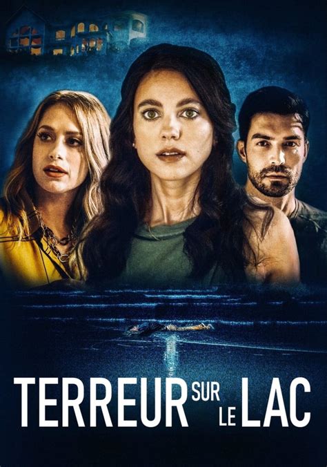 Regarder Terreur Sur Le Lac En Streaming Complet