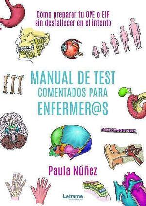 MANUAL DE TEST COMENTADOS PARA ENFERMER S CÓMO PREPARAR TU NÚÑEZ