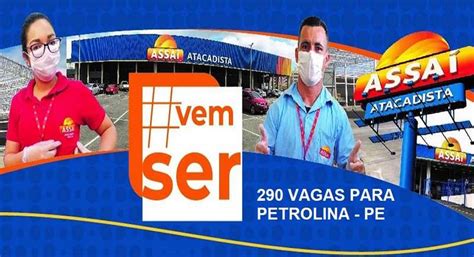 Assaí Atacadista Abre Mais De 290 Vagas De Emprego Para Nova Loja Que Será Inaugurada Em