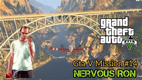 Gta V Mission Nervous Ron Youtube