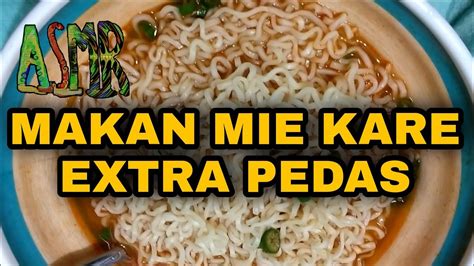 Makan Mie Kare Extra Pedas Youtube