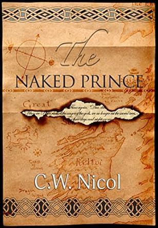 Amazon The Naked Prince EBook Nicol C W Kindle Store