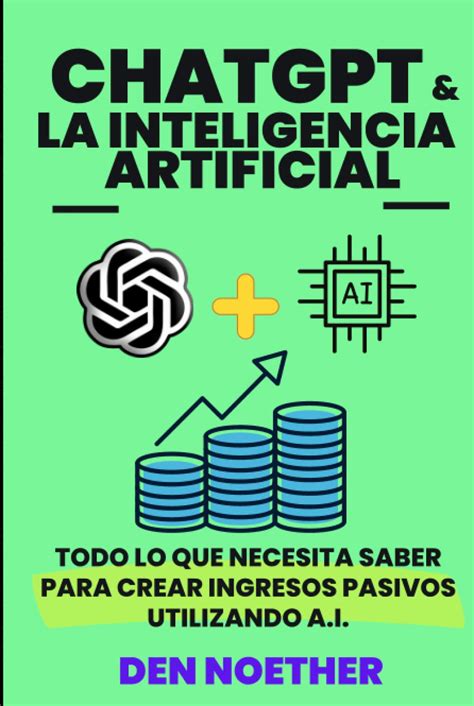 ChatGPT Y La Inteligencia Artificial Todo Lo Que Necesitas Saber Para