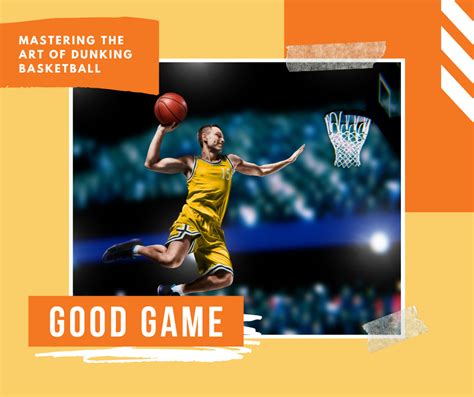 mastering  art  dunking basketball tips  impact hoopsking