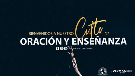 EN VIVO CULTO DE ORACIÓN Y ENSEÑANZA IPUC CENTRAL CERRITO YouTube