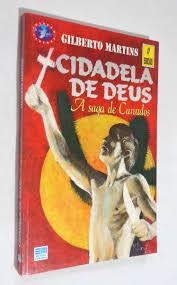 Cidadela De Deus Resumo - Cidadela De Deus A Saga De Canudos – O Sebo Cultural – Venda de livros ...