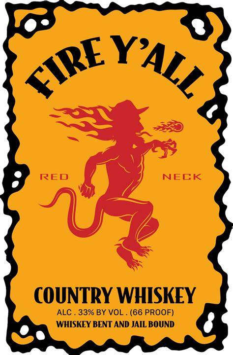 Diy Fire Yall Spoof Of Fireball Label Coverup For Country Etsy