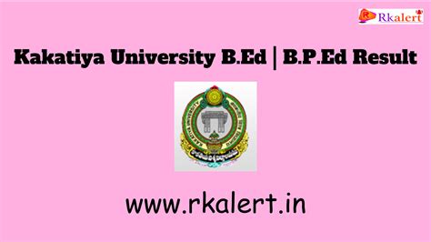 Kakatiya University B.Ed Result 2024 First & 2nd Year (1st sem)