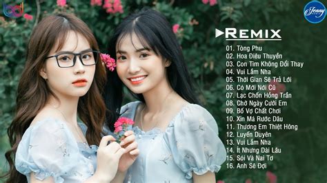 Tòng Phu Remix Vì quá ngu si hay vì em đã yêu vội vàng remix Nhạc Trẻ Remix hot trend tiktok