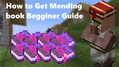 Beginner Guide How To Get Mending Books Easily In Minecraft