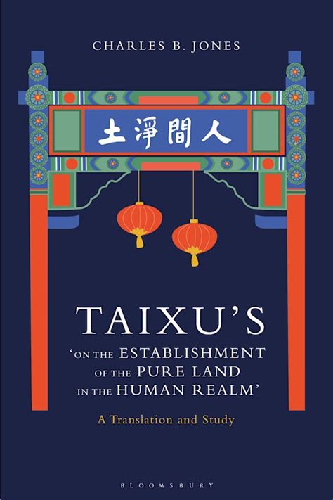 Taixus ‘on The Establishment Of The Pure Land In The Human Realm A