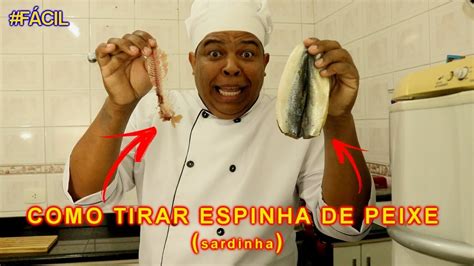 Como Tirar Espinha De Peixe Sardinha YouTube