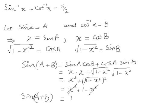 How To Prove Arcsinx Arccosx π2 For X ∈ 11 Quora