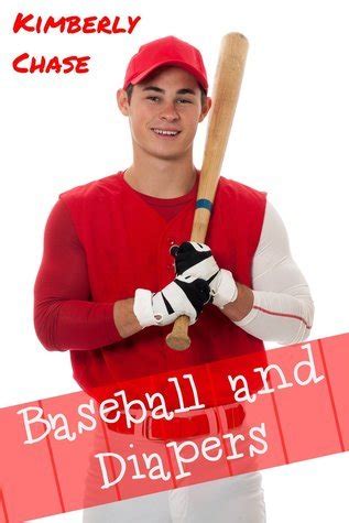 Baseball And Diapers Gay ABDL Diaper Age Play By Kimberly Chase Goodreads