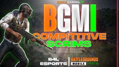 BGMI Custom Live T3 Scrim By B4L ESPORTS 11th July 11to5 Pm Bgmi