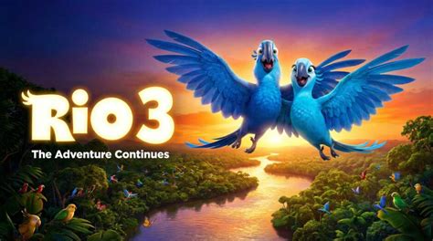 Rio 3 Release Date 2025 What Fans Need To Know About The Next Chapter