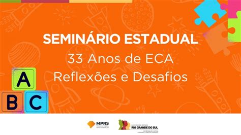 Estado Realiza Nesta Quinta 20 Seminário Em Comemoração Dos 33 Anos